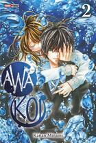 Couverture du livre « Awa koi Tome 2 » de Kanan Minami aux éditions Panini