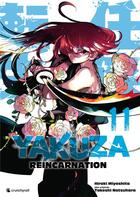 Couverture du livre « Yakuza réincarnation Tome 11 » de Hiroki Miyashita et Takeshi Natsuhara aux éditions Crunchyroll