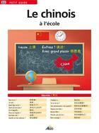 Couverture du livre « Le Chinois A L'Ecole » de  aux éditions Aedis