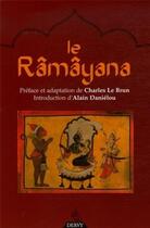 Couverture du livre « Le râmâyana » de Le Brun/Danielou aux éditions Dervy