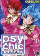 Couverture du livre « Psychic academy Tome 10 » de Katsu Aki aux éditions Pika