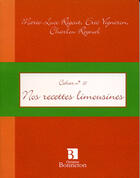 Couverture du livre « **Cah.10 Mes Recettes Limousines** » de M.L. Rigout / E. Vig aux éditions Bonneton