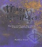 Couverture du livre « Magie Et Sortileges » de Matthew Green aux éditions Soline