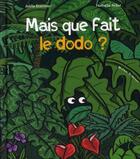 Couverture du livre « Mais que fait le dodo ? » de Ecormier et Millet aux éditions Ocean