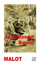 Couverture du livre « Le lieutenant Bonnet » de Hector Malot aux éditions La Piterne