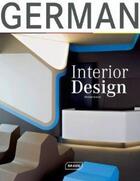 Couverture du livre « German interior design » de Lucas Dorian aux éditions Braun