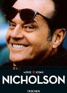 Couverture du livre « Jack Nicholson » de Paul Duncan aux éditions Taschen