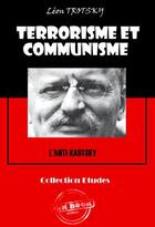 Couverture du livre « Terrorisme et communisme » de Leon Trotsky aux éditions Ink Book