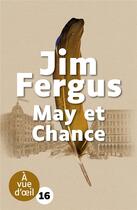 Couverture du livre « May et Chance » de Jim Fergus aux éditions A Vue D'oeil