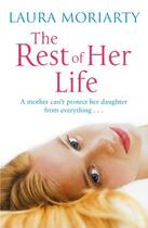 Couverture du livre « The rest of her life » de Laura Moriarty aux éditions Penguin Books