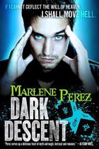 Couverture du livre « Dark Descent » de Perez Marlene aux éditions Orbit Digital