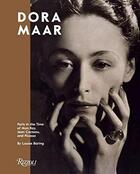 Couverture du livre « Dora maar : paris in the time of man ray, jean cocteau, and picasso » de Louise Baring aux éditions Rizzoli