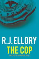 Couverture du livre « The Cop » de Roger Jon Ellory aux éditions Overlook