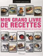 Couverture du livre « Mon grand livre de recettes » de  aux éditions Parragon