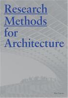 Couverture du livre « Research methods for architecture » de Lucas Raymond aux éditions Laurence King