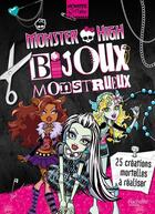 Couverture du livre « Monster High ; bijoux mortel » de  aux éditions Hachette