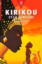 Couverture du livre « Kirikou et la sorciere » de Michel Ocelot aux éditions Le Livre De Poche Jeunesse