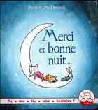 Couverture du livre « Merci et bonne nuit ! » de Patrick Mcdonnell aux éditions Gautier Languereau