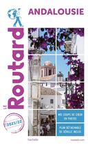 Couverture du livre « Guide du Routard : Andalousie (édition 2021/2022) » de Collectif Hachette aux éditions Hachette Tourisme