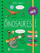 Couverture du livre « Les dinosaures » de Stephane Jourdain aux éditions Larousse