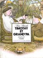 Couverture du livre « Timothy et grand'pa » de Brooks Ron aux éditions Gallimard-jeunesse