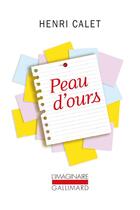Couverture du livre « Peau d'ours : notes pour un roman » de Henri Calet aux éditions Gallimard