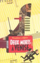 Couverture du livre « Deux morts à Venise » de Lefevre/Nicodeme aux éditions Nathan