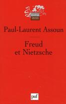 Couverture du livre « Freud et Nietzsche (2e édition) » de Paul-Laurent Assoun aux éditions Puf