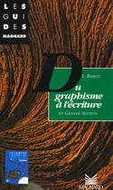 Couverture du livre « Les guides ; du graphisme à l'écriture en grande section » de L Baron aux éditions Magnard