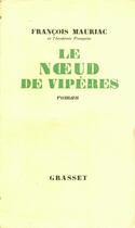 Couverture du livre « Le noeud de vipères » de Francois Mauriac aux éditions Grasset Et Fasquelle