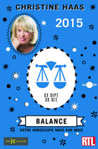 Couverture du livre « Balance 2015 » de Christine Haas aux éditions Hors Collection