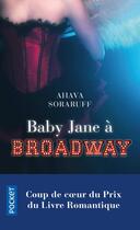 Couverture du livre « Baby Jane à Broadway » de Ahava Soraruff aux éditions Pocket