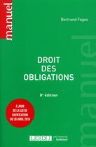 Couverture du livre « Droit des obligations (8e édition) » de Bertrand Fages aux éditions Lgdj