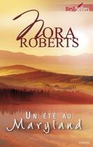 Couverture du livre « Un été au Maryland » de Nora Roberts aux éditions Harlequin