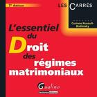 Couverture du livre « L essentiel du droit des regimes matrimoniaux » de Renault-Brahinsky C. aux éditions Gualino Editeur