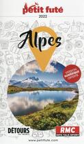 Couverture du livre « Alpes (édition 2021/2022) » de Collectif Petit Fute aux éditions Le Petit Fute