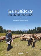 Couverture du livre « Bergères en leurs alpages » de Helene Armand et Christian Pedrotti aux éditions Glenat