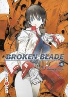 Couverture du livre « Broken blade Tome 4 » de Yunosuke Yoshinaga aux éditions Bamboo