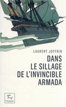 Couverture du livre « Dans le sillage de l'invincible Armada » de Laurent Joffrin aux éditions Paulsen