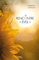 Couverture du livre « La rencontre 