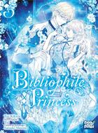 Couverture du livre « Bibliophile princess Tome 5 » de Yui et Yui Kikuta et Satsuki Sheena aux éditions Nobi Nobi