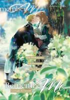 Couverture du livre « Remember Me - La Magie de l'amour - Tome 1 (VF) » de Gin Shirakawa et Eiko Mutsuhana et Lucie Ternisien aux éditions Akata