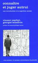 Couverture du livre « Connaitre et juger autrui » de Yzerbyt V aux éditions Pu De Grenoble