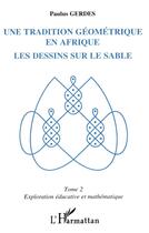 Couverture du livre « Une Tradition Geographique En Afrique T.2 » de Geraes aux éditions L'harmattan