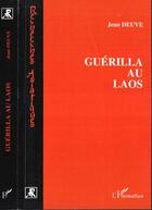 Couverture du livre « Guerilla au laos » de Jean Deuve aux éditions L'harmattan
