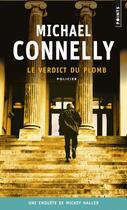 Couverture du livre « Le verdict du plomb » de Michael Connelly aux éditions Points