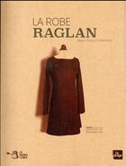 Couverture du livre « La robe raglan » de Emilie Pouillot-Ferrand aux éditions La Plage