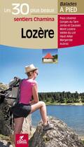 Couverture du livre « Lozere les 30 plus beaux sentiers » de  aux éditions Chamina