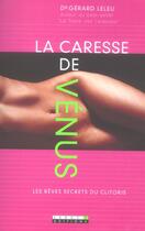 Couverture du livre « La caresse de Vénus » de Gerard Leleu aux éditions Leduc