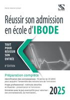 Couverture du livre « Reussir son admission en ecole d'ibode 2025 » de Marie-Jeanne Lorson aux éditions Setes